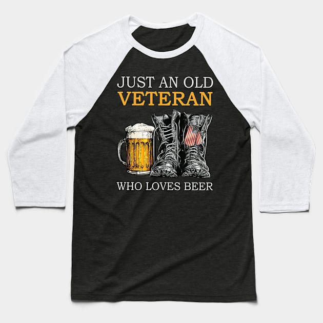 Just An Old Veteran Who Loves Beer Army Boots USA Flag Dog Tag Baseball T-Shirt by TATTOO project